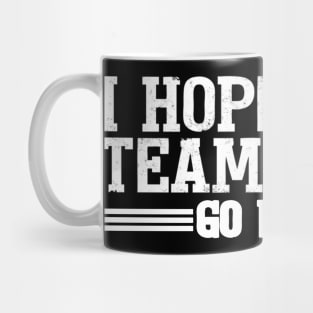 I Hope Both Teams Lose Go lions Mug